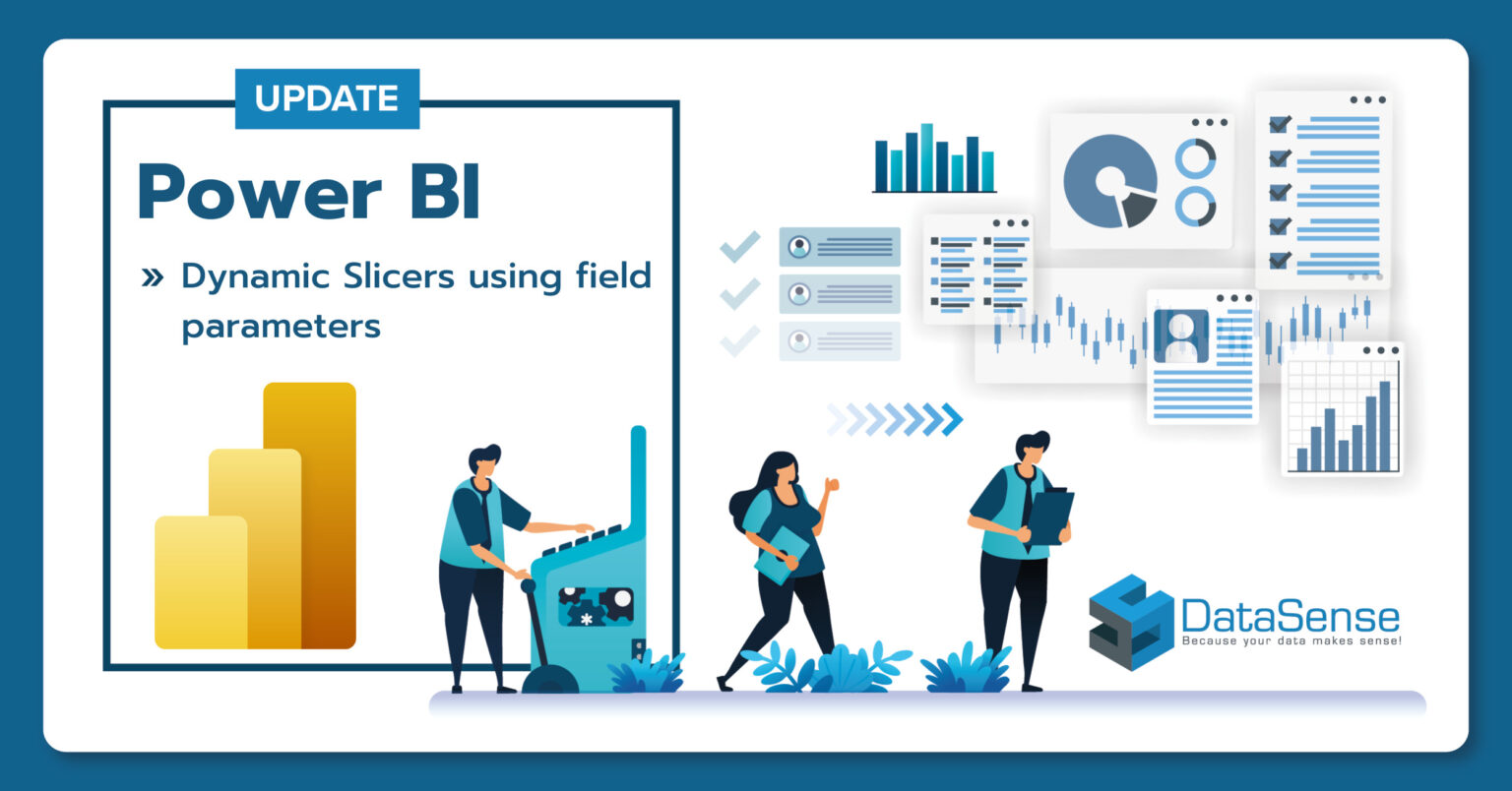 Power BI Update Dynamic slicers DataSense